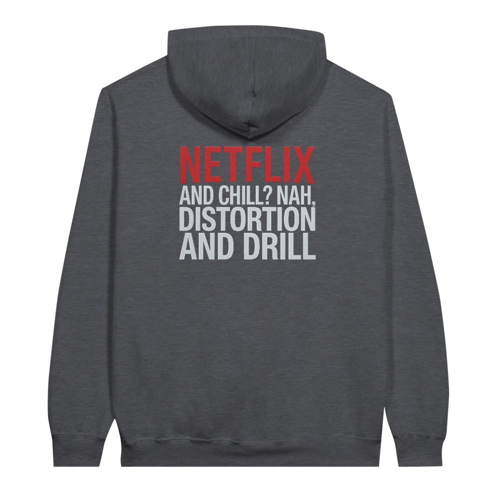 NETFLIX AND CHILL? NAH DISTORTION & DRILL - TECHNO HOODIE UNISEX - GREY