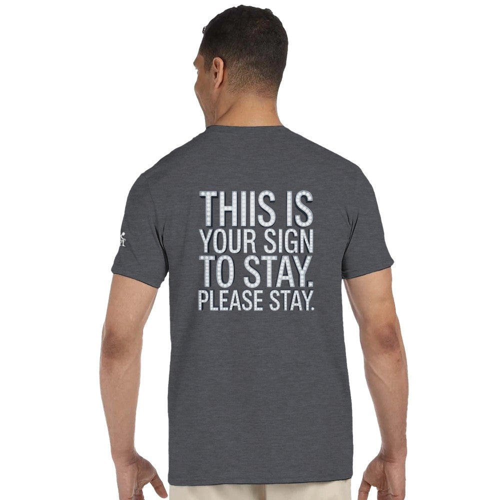 Unisex Mental health ravers t-shirt - adults - this is your sign to stay print - grey in colour - mental health awareness 
