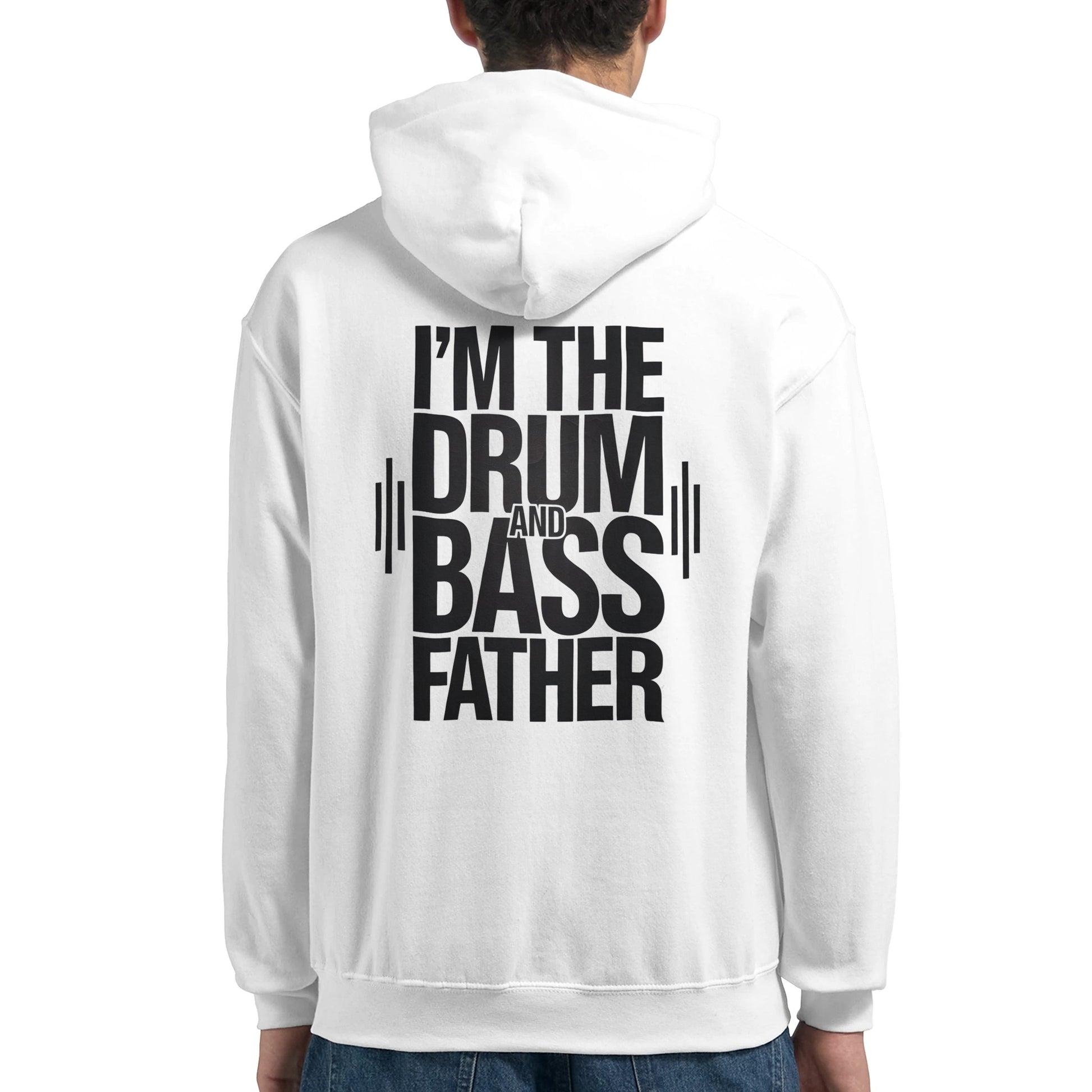 Unisex White Hoodie for Adults – Music Festival Streetwear Rave Clothing – Techno, EDM, DJ Shirt - The drum and bass father print