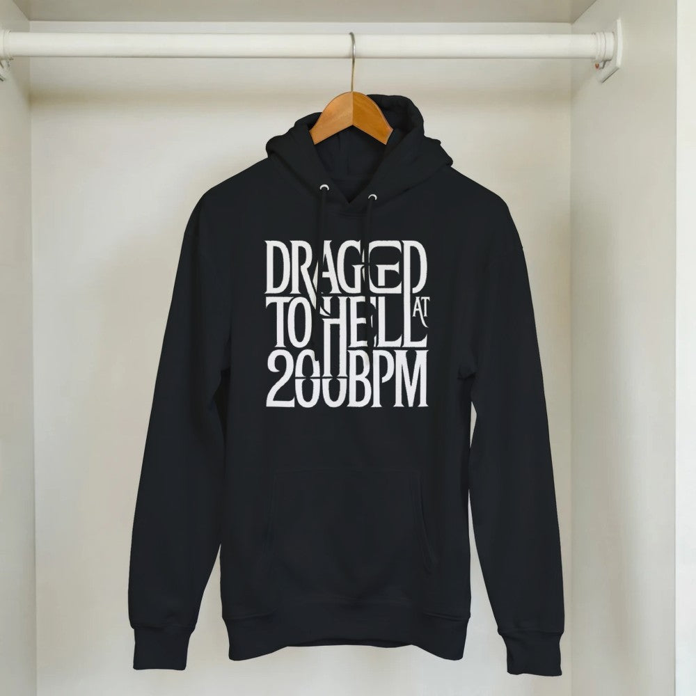 dragged to hell at 200bpm - Unisex rave hardcore hoodie - black