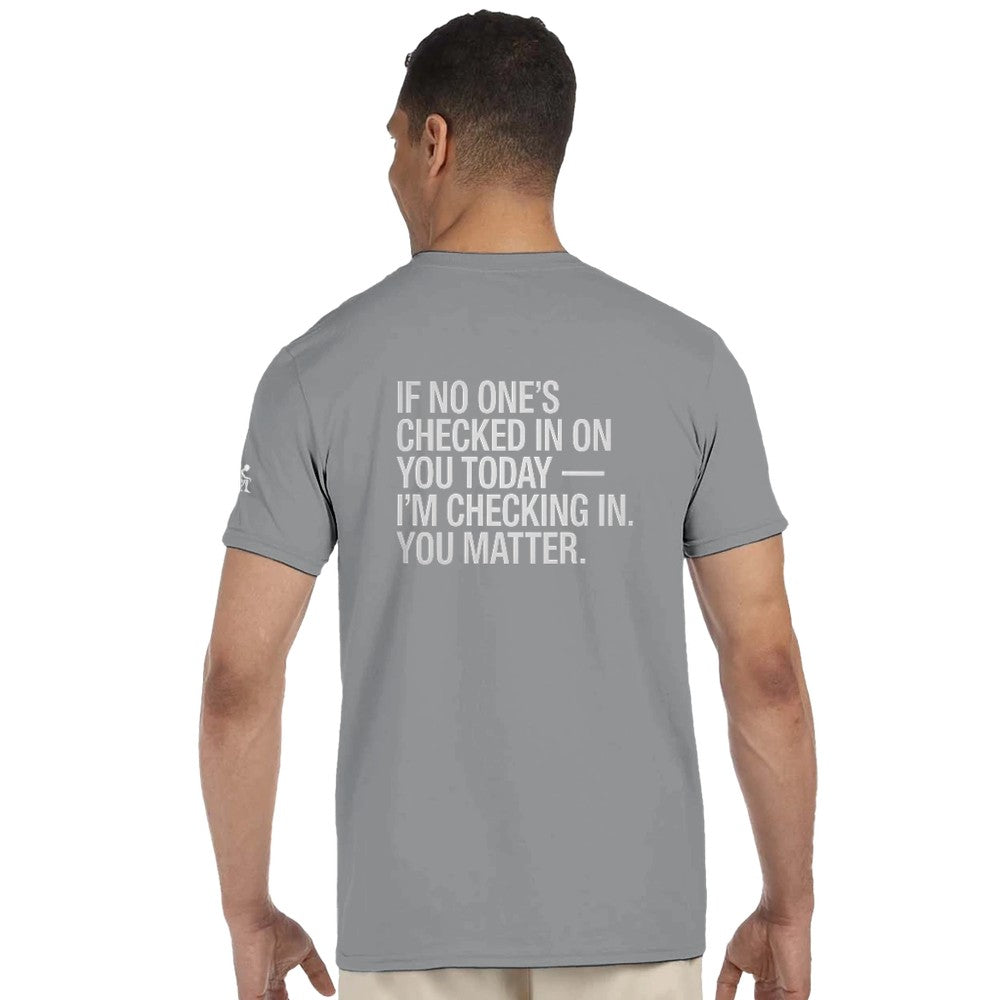 Unisex Mental health ravers t-shirt - adults - if no ones checked in today this is me checking in, you matter print - grey in colour - mental health awareness 