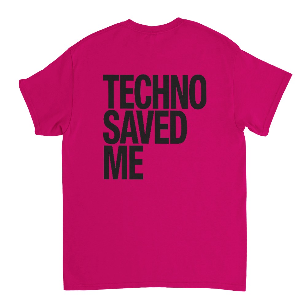 TECHNO SAVED ME - UNISEX TECHNO RAVE TSHIRT - PINK