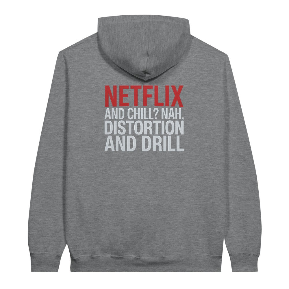 NETFLIX AND CHILL? NAH DISTORTION & DRILL - TECHNO HOODIE UNISEX - LIGHT GREY