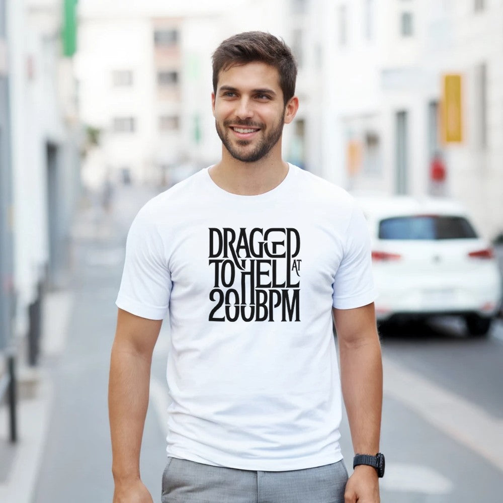 dragged to hell at 200bpm - Unisex rave hardcore tshirt - white