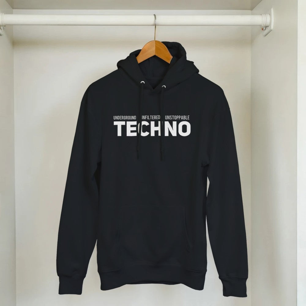 underground Unfiltered Unstoppable Techno Rave unisex hoodie - stomp -  black